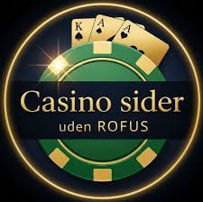 Casinos Uden Rufus Oplev Bedste Odds Uden Begrænsninger Casinos Uden Rufus Oplev Bedste Odds Uden Begrænsninger
