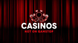 Exploring Casinos Not Part of GamStop A Guide for UK Players Exploring Casinos Not Part of GamStop A Guide for UK Players