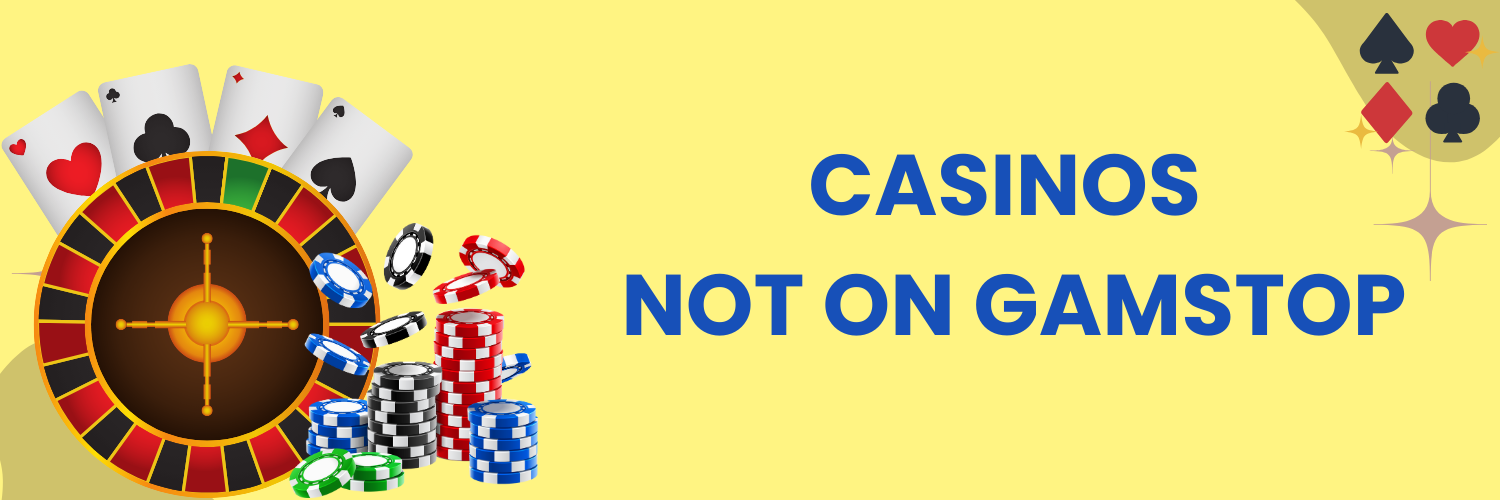 Discovering Casinos Not Signed Up with GamStop Alternatives for Gamblers